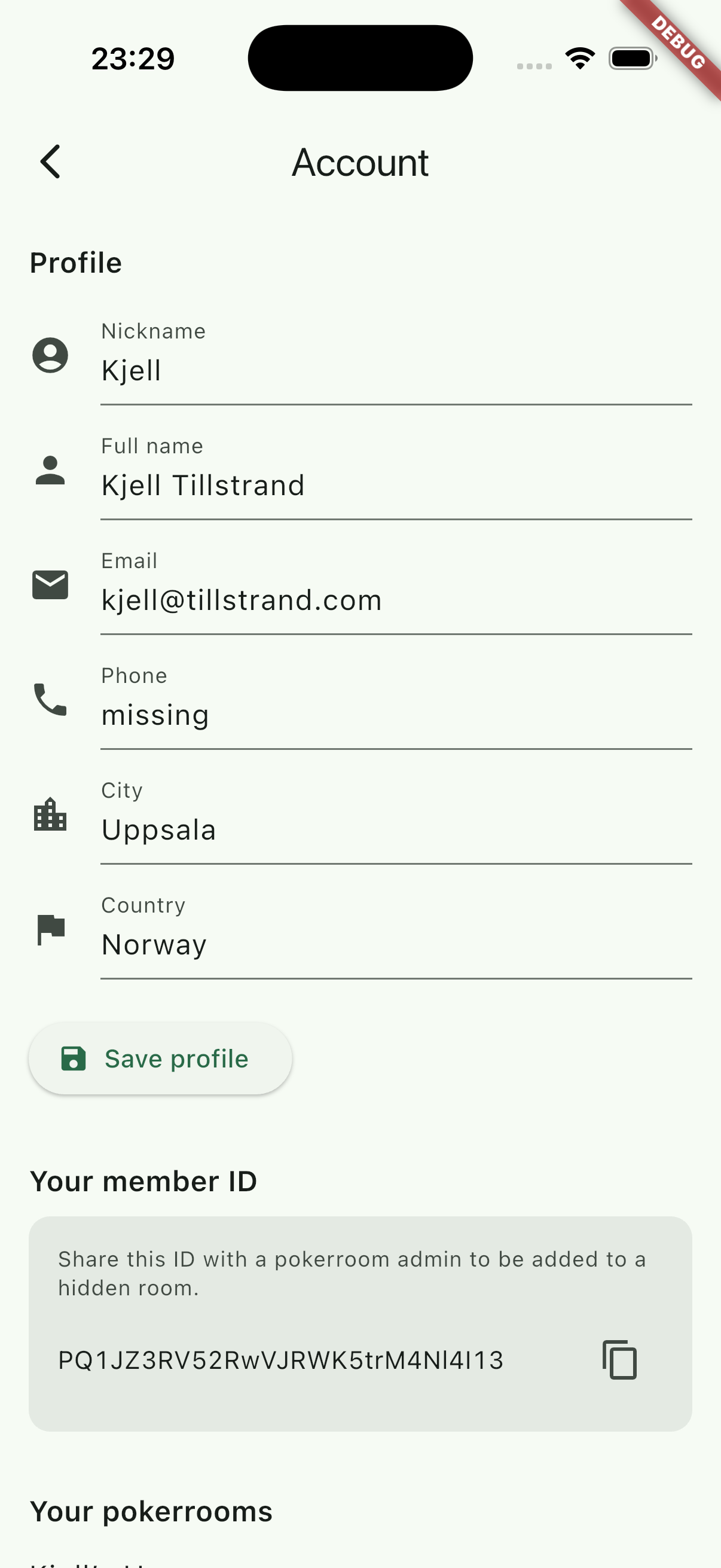 Turrar profile screen showing nickname, full name, email, phone, city, country, member ID and pokerrooms