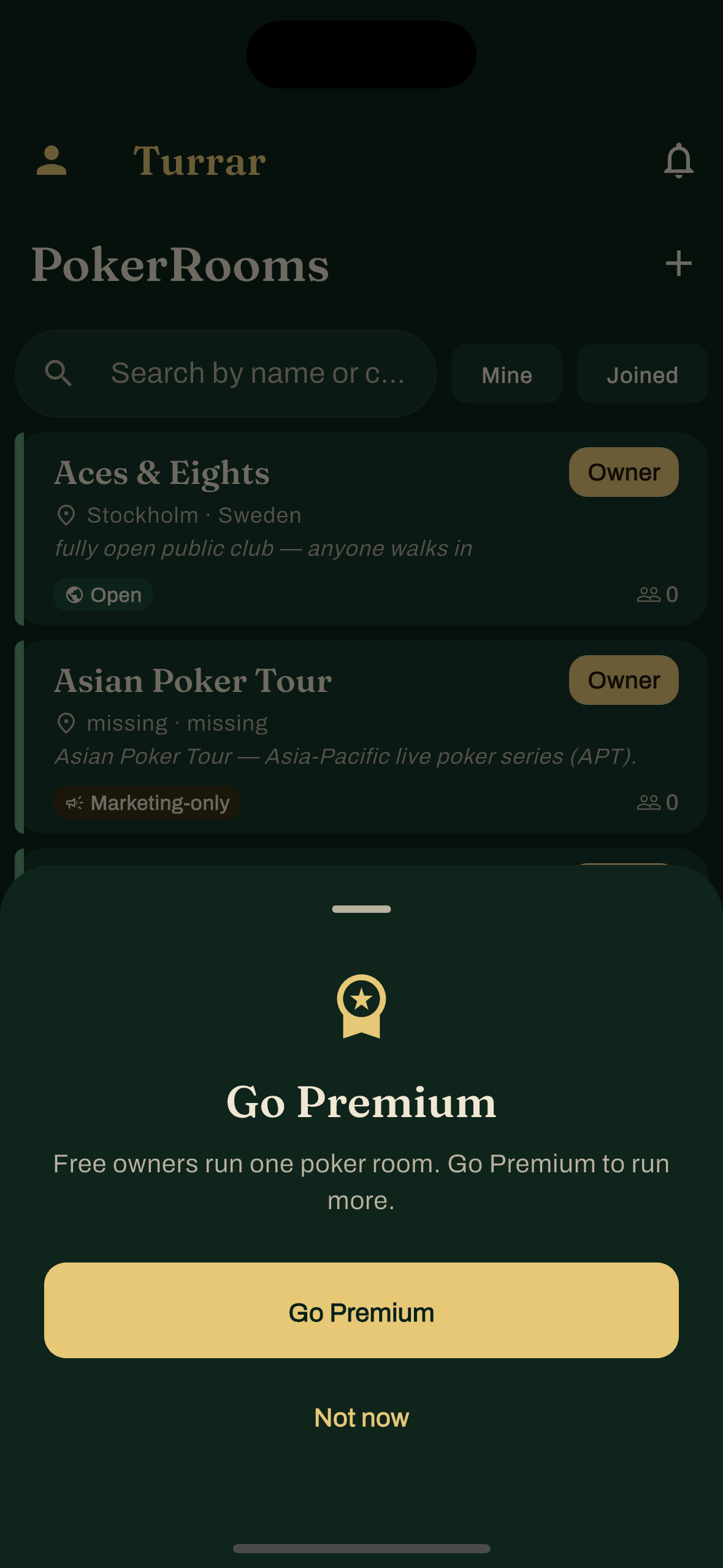 The Go Premium upgrade prompt in the Turrar app, shown when a free owner tries to create a second poker room